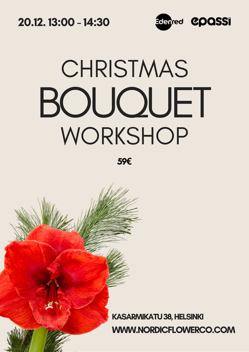 Christmas Bouquwt Workshop held in Helsinki 20.12. Joulukukkakimppu paja Helsinki 20.12. Kukkapaja Kukkaworkshop Flowers Flower workshop